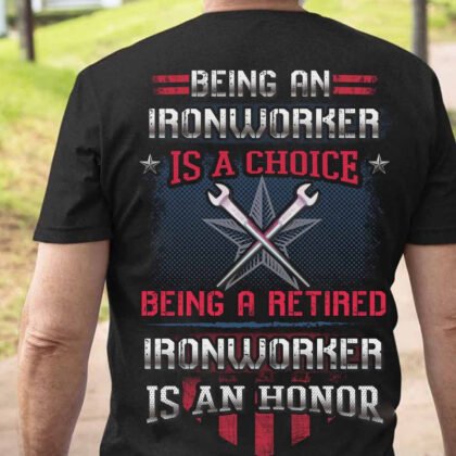 Being a Retired Ironworker is an Honor