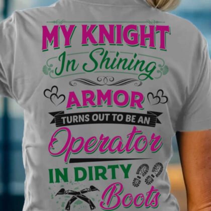 My Knight In Shining Armor Operator - Operator Dirty Boots